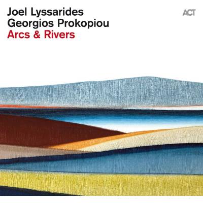Joel Lyssarides & Georgios Prokopiou - Arcs & Rivers (180 g) (LP) (0614427999818)