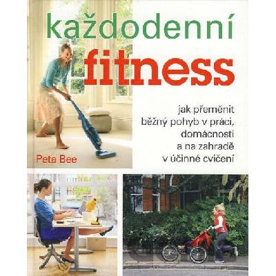 Každodenní fitness