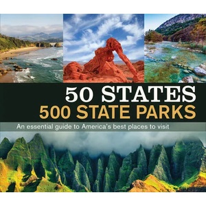 50 States 500 State Parks | Publications International Ltd (ISBN: 9781645581314)