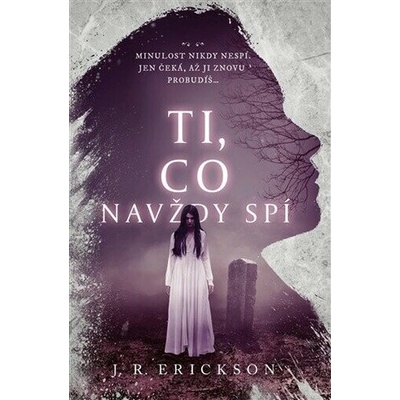 Ti, co navždy spí
