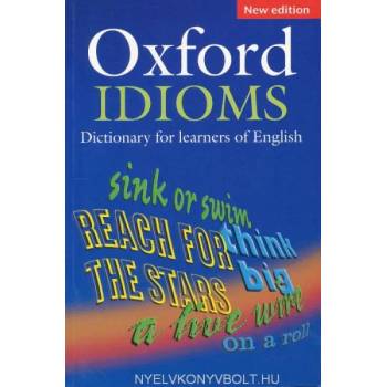 Oxford Idioms Dictionary for learners of English