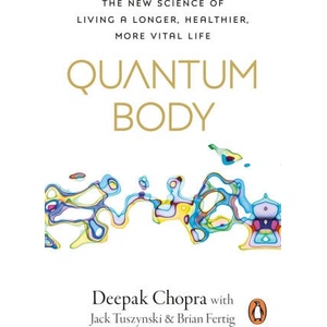 Quantum Body (ISBN: 9781846047718)
