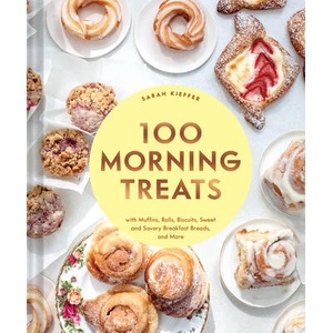 100 Morning Treats | KIEFFER SARAH (ISBN: 9781797216164)