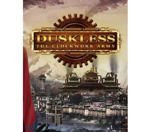Duskless The Clockwork Army