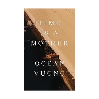 Time is a Mother