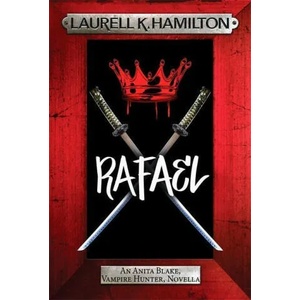 Rafael | Laurell K. Hamilton Hamilton (ISBN: 9781472285317)