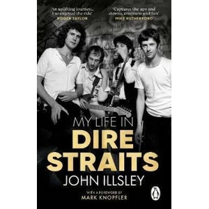 My Life in Dire Straits | ILLSLEY, JOHN (ISBN: 9780552177894)