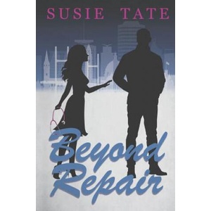 Beyond Repair | Susie Tate (ISBN: 9781523783601)