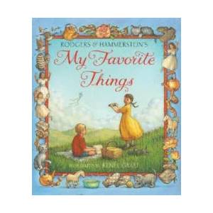 Rodgers & Hammerstein's My Favorite Things | Richard Rodgers, Renee Graef, Oscar Hammerstein (ISBN: 9780064436274)