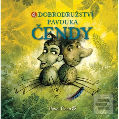 4 Dobrodružství pavouka Čendy velký - Čech Pavel