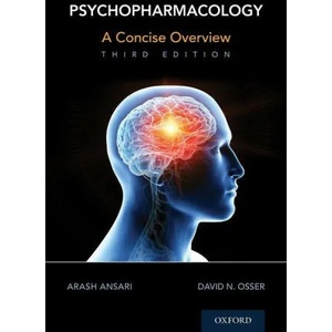 Psychopharmacology | Ansari, Arash (Assistant Professor of Psychiatry, Assistant Professor of Psychiatry, Harvard Medical School), David Osser (ISBN: 9780197537046)