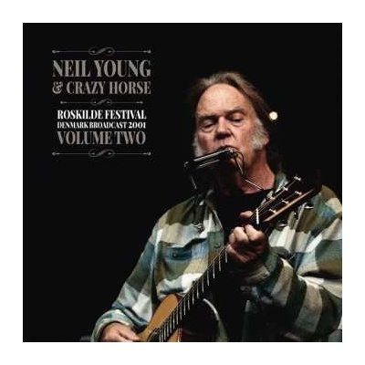 Neil Young & Crazy Horse - Roskilde Festival Vol.2 LP