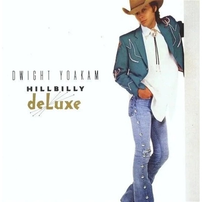 Dwight Yoakam - Hillbilly Deluxe (Limited Edition) (Clear Coloured) (LP) (0603497828968)