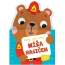 Míša hasičem