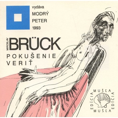 Pokušenie veriť - Miroslav Brück