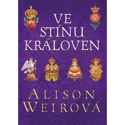 Ve stínu královen
