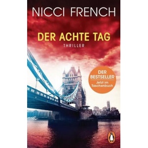 Der achte Tag | Nicci French, Birgit Moosmüller (ISBN: 9783328105008)