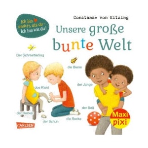 Maxi Pixi 388: VE 5: Unsere große bunte Welt (5 Exemplare) | Constanze Von Kitzing (ISBN: 9783551059383)