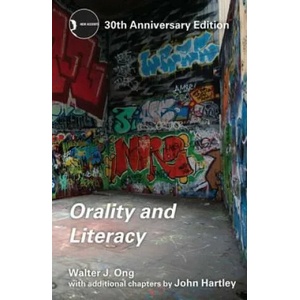 Orality and Literacy | Walter J Ong (2012)