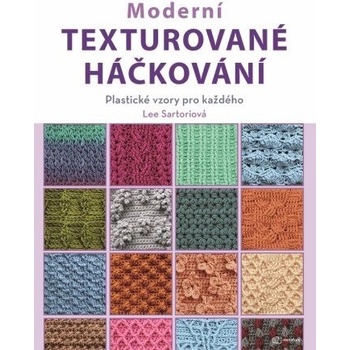 Moderní texturované háčkování