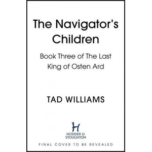 Navigator's Children | WILLIAMS TAD (ISBN: 9781473603332)