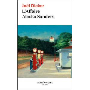 L'Affaire Alaska Sanders | Joël Dicker (2024)