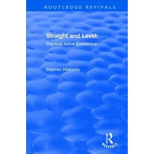 Straight and Level | HOLLOWAY (ISBN: 9781138711907)