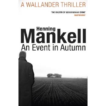 An Event in Autumn - Henning Mankell