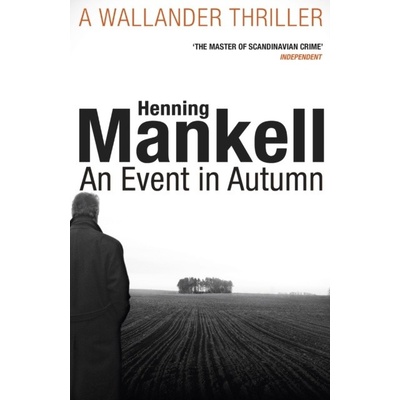 An Event in Autumn - Henning Mankell