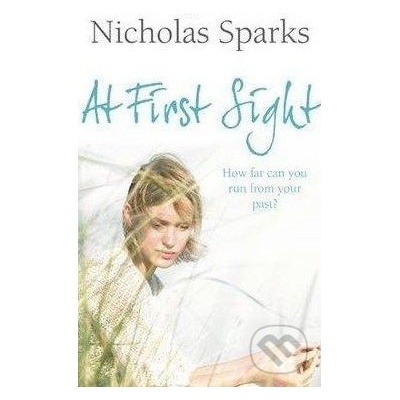 At First Sight - N. Sparks