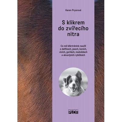 S klikrem do zvířecího nitra