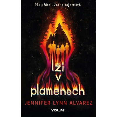Lži v plamenech - Alvarez Jennifer Lynn