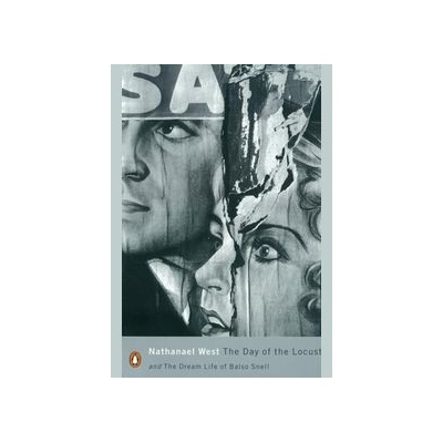 Day of the Locust and the Dream Life of Balso Snell - West Nathanael