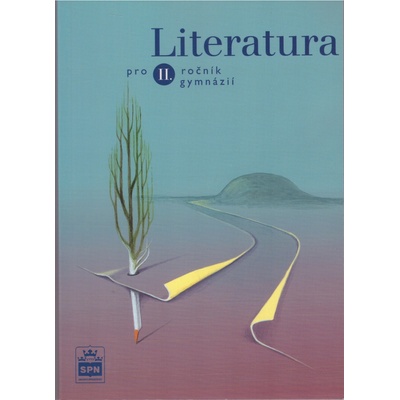 Literatura pro II. ročník gymnázií