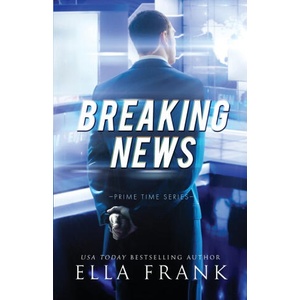 Breaking News | Ella Frank (ISBN: 9798664145274)