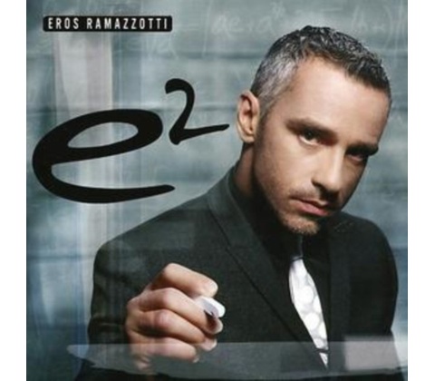 Ramazzotti Eros - E2 CD