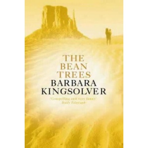 Bean Trees | Barbara Kingsolver (ISBN: 9780349114170)