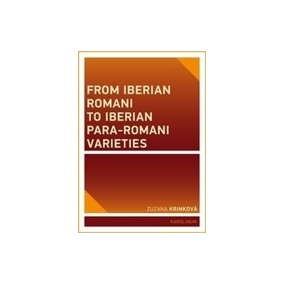 From Iberian Romani to Iberian Para-Romani Varieties