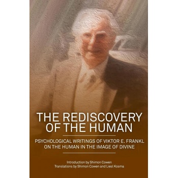 Image 1 of Rediscovery of the Human | Viktor E Frankl