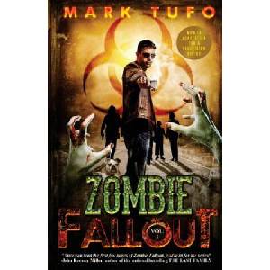 Zombie Fallout | Mark Tufo (ISBN: 9781451517057)