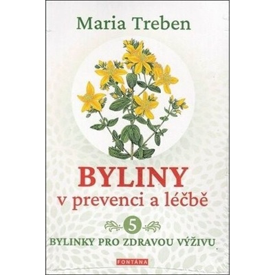 Byliny v prevenci a léčbě 5.