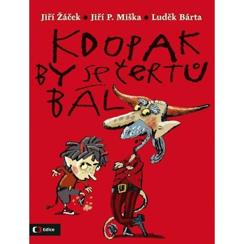 Kdopak by se čertů bál - Jiří Žáček