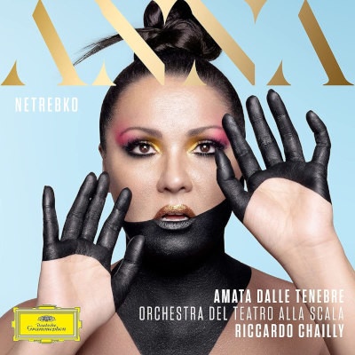 Anna Netrebko, Orchestra Del Teatro Alla Scala, Riccardo Chailly - Amata Dalle Tenebre LP