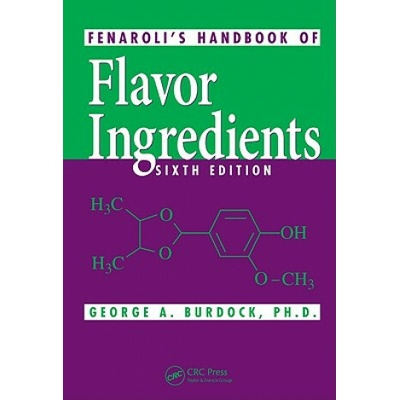 Fenaroli's Handbook of Flavor Ingredients