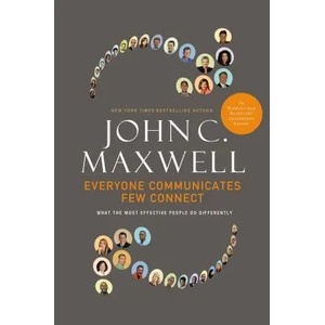 Everyone Communicates, Few Connect (ISBN: 9780785214250)