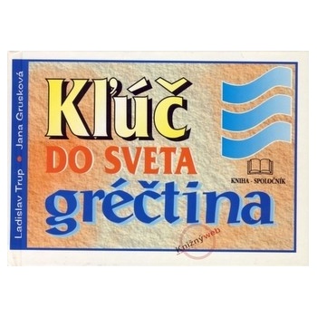 Kľúč do sveta gréčtina