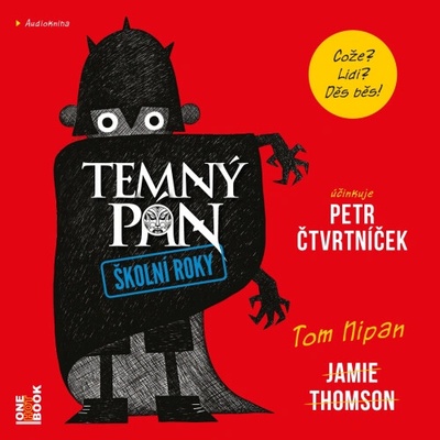 Temný pán: Školní roky - Jamie Thomson