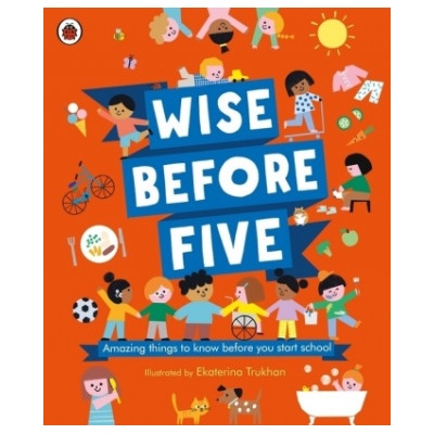 Wise Before Five