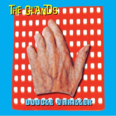 Double Thriller - The Glands LP