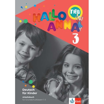 Hallo Anna neu 3 (A1.2) – Arbeitsbuch (pracovný zošit)
